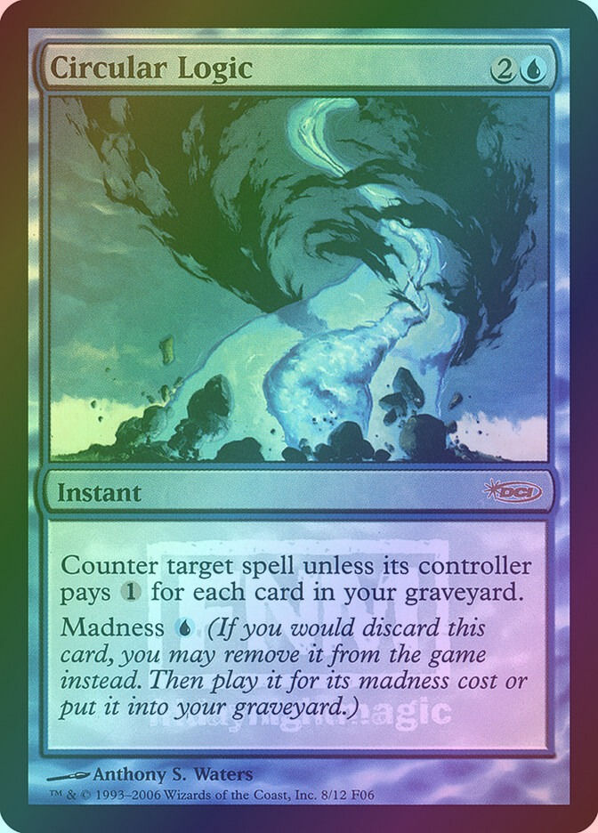 Circular Logic (F06) (8) / Foil