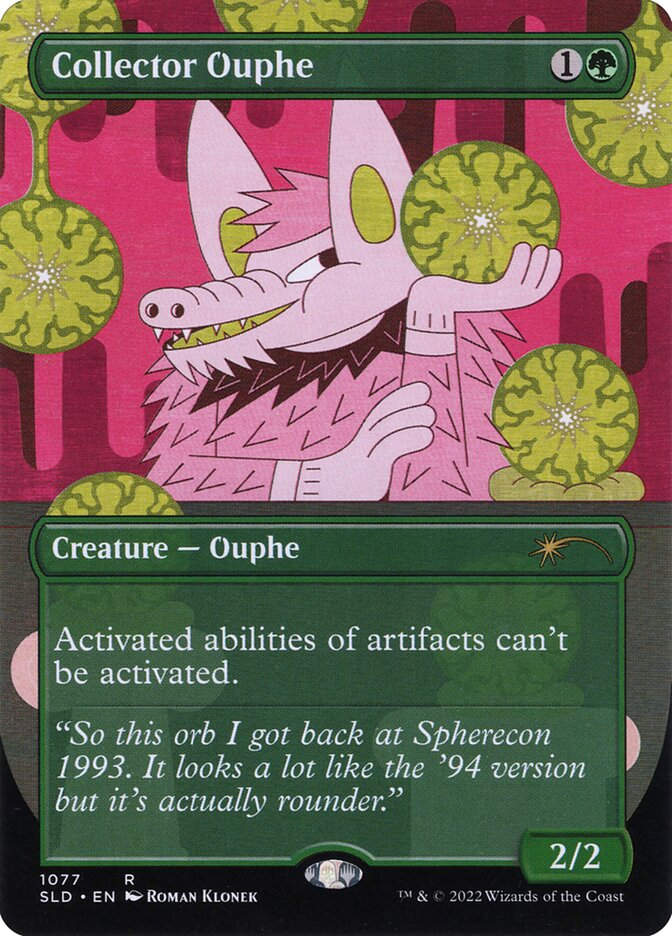 Collector Ouphe (SLD) (1077) / Borderless