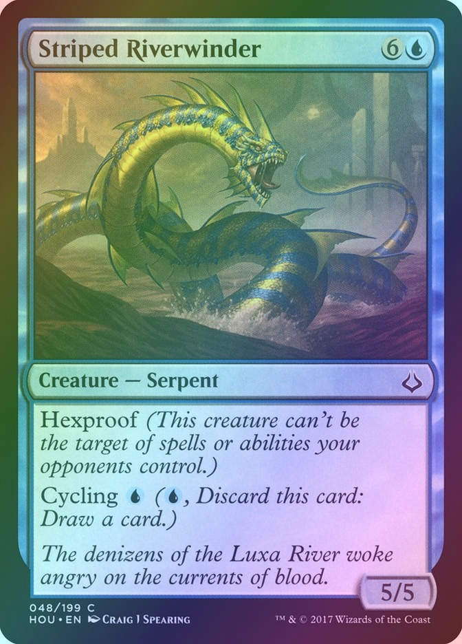 Striped Riverwinder (HOU) (48) / Foil