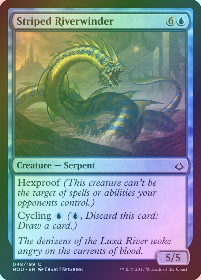 Striped Riverwinder (HOU) (48) / Foil