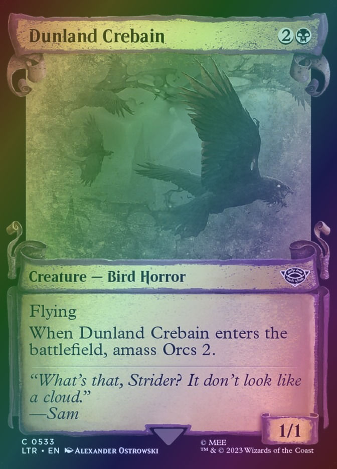 Dunland Crebain (LTR) (533) / Showcase / Foil