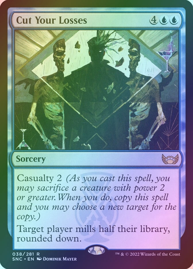 Cut Your Losses (SNC) (38) / Foil