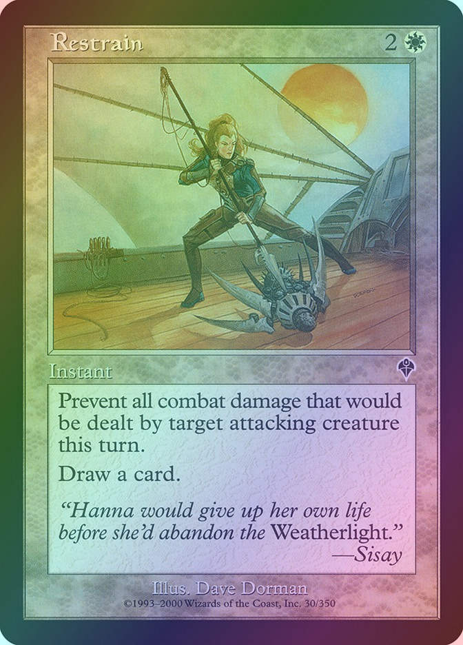 Restrain (INV) (30) / Foil