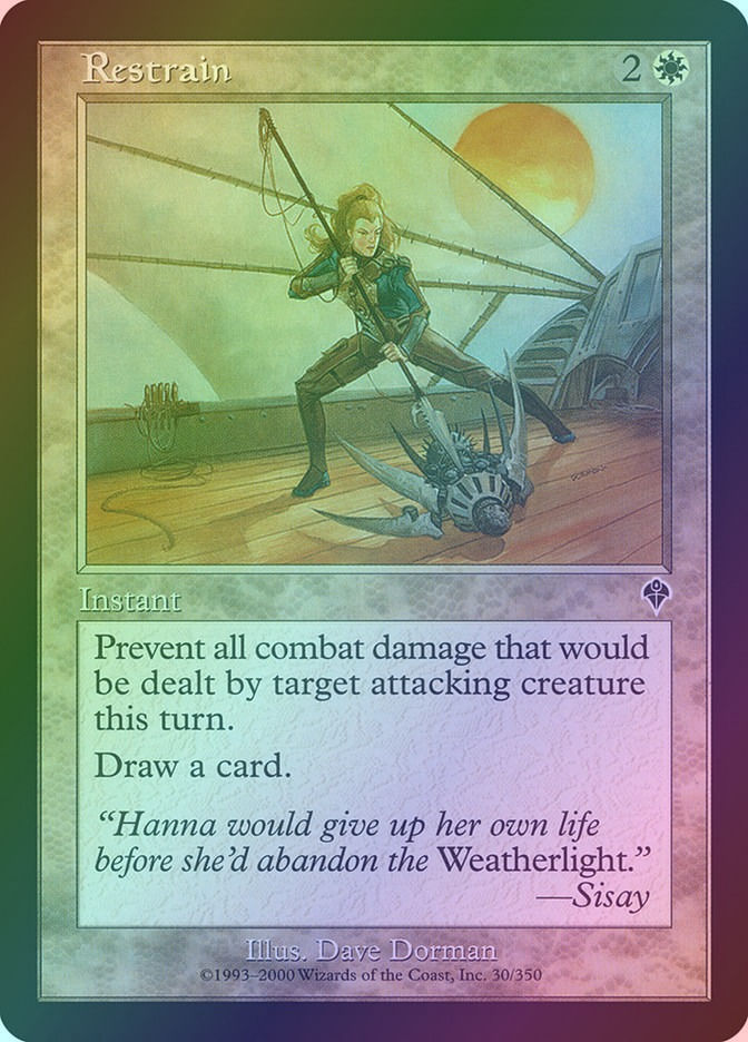 Restrain (INV) (30) / Foil