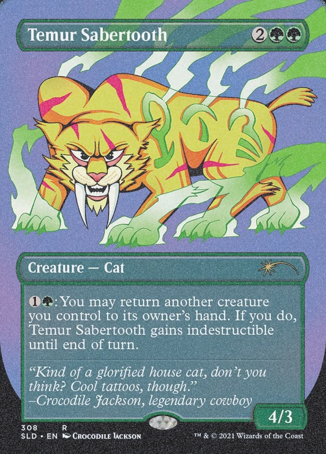 Temur Sabertooth (SLD) (308) / Borderless / Foil Etched