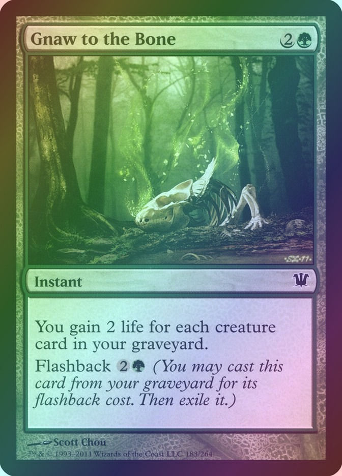 Gnaw to the Bone (ISD) (183) / Foil