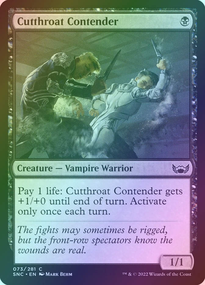 Cutthroat Contender (SNC) (73) / Foil