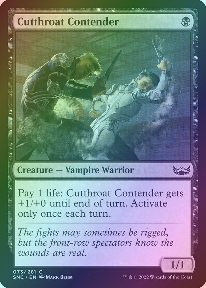 Cutthroat Contender (SNC) (73) / Foil