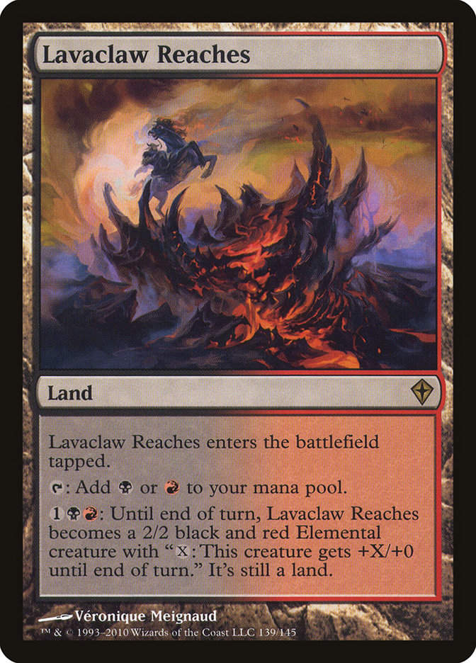 Lavaclaw Reaches (wwk)