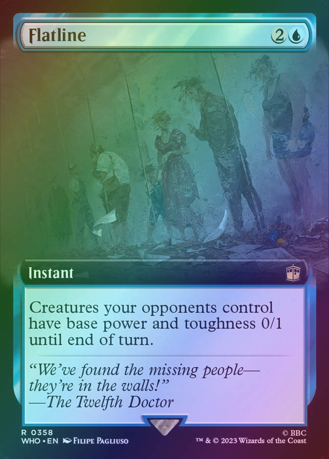 Flatline (WHO) (358) / Extended Art / Foil