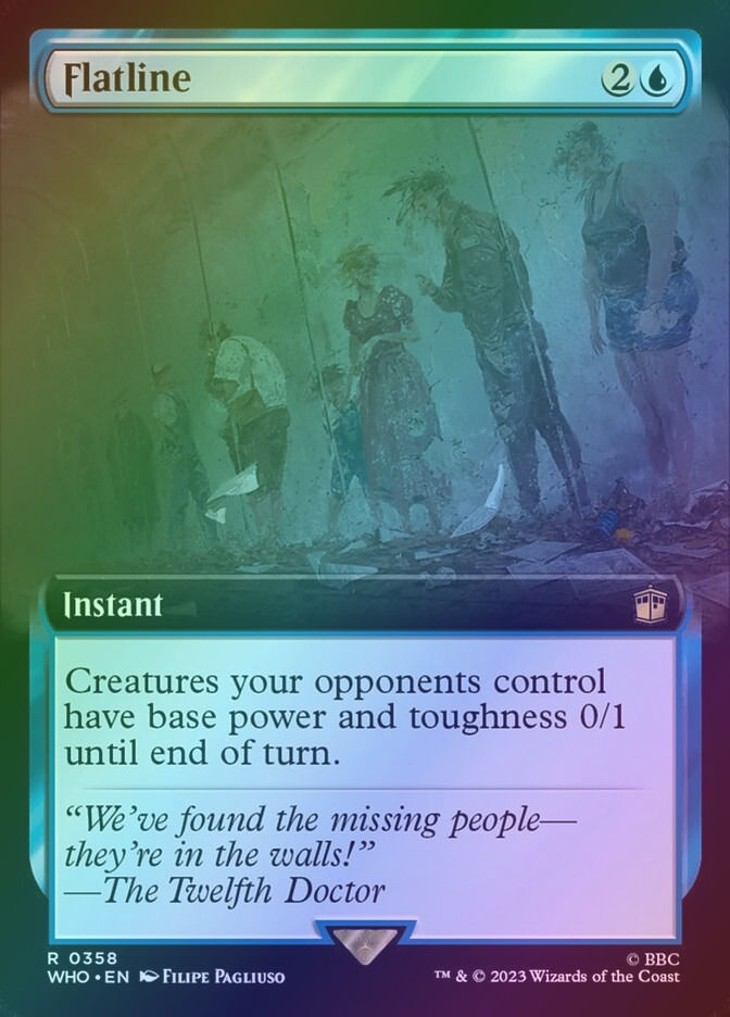 Flatline (WHO) (358) / Extended Art / Foil