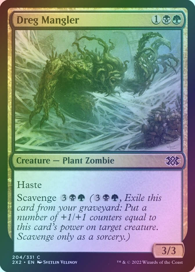 Dreg Mangler (2X2) (204) / Foil