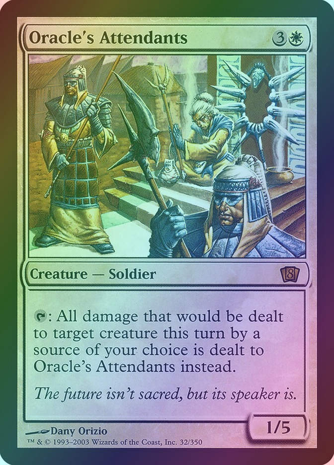 Oracle's Attendants (8ED) (32★) / Foil