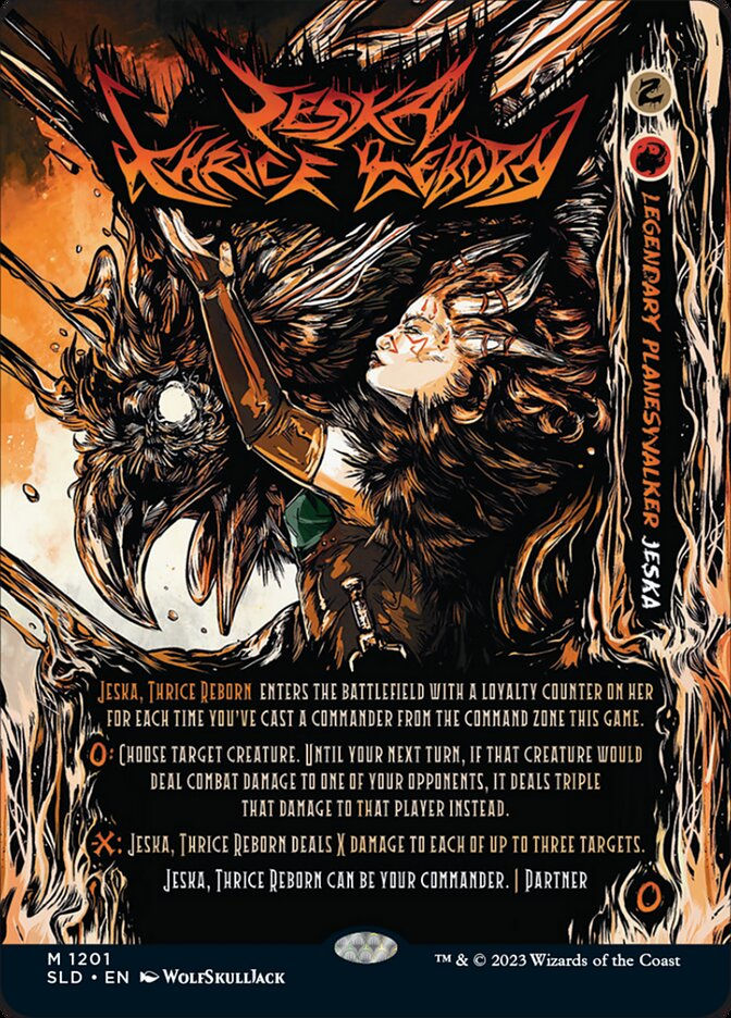 Jeska, Thrice Reborn (SLD) (1201) / Borderless