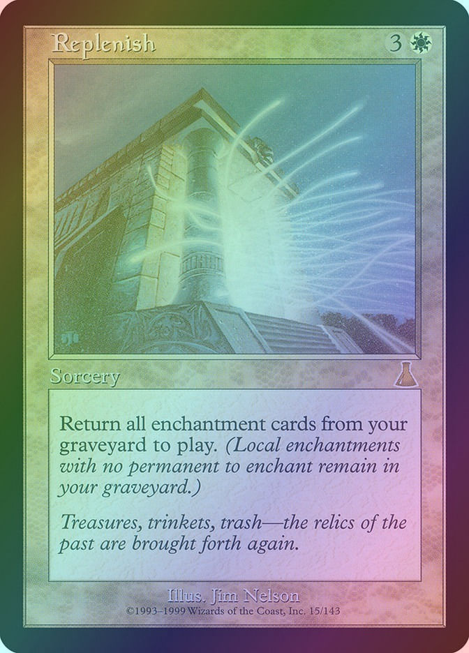 Replenish (UDS) (15) / Foil