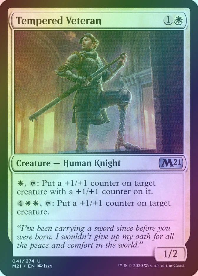 Tempered Veteran (M21) (41) / Foil