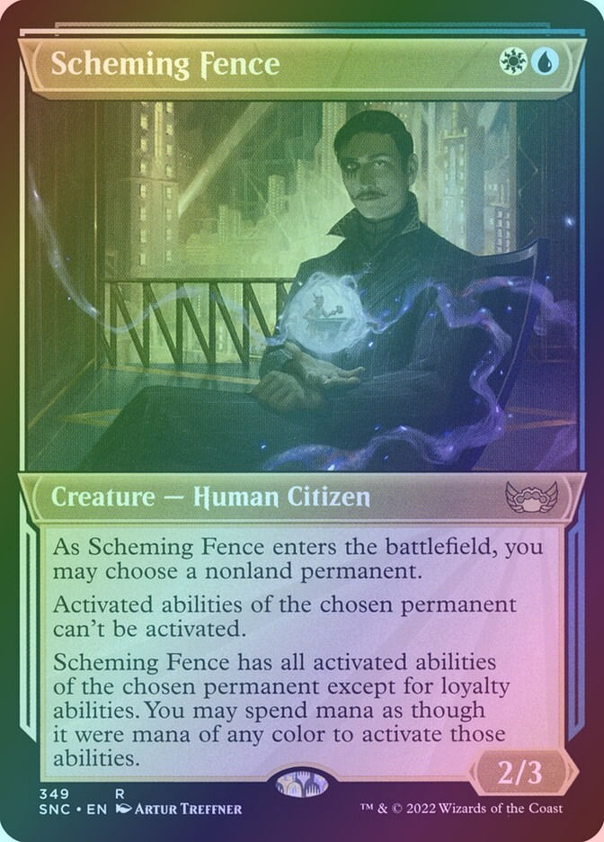 Scheming Fence (SNC) (349) / Showcase / Foil