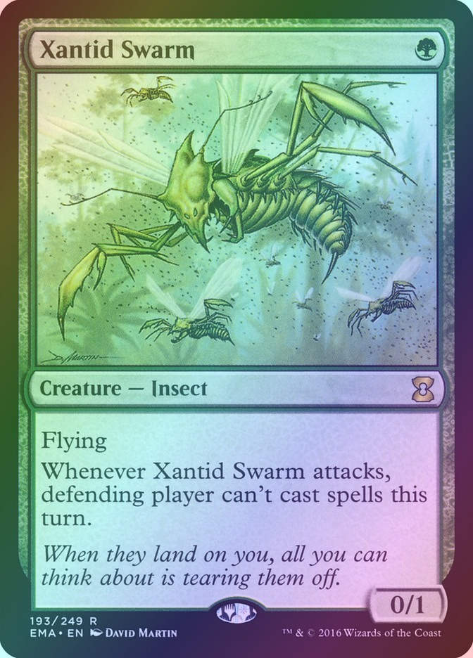 Xantid Swarm (EMA) (193) / Foil