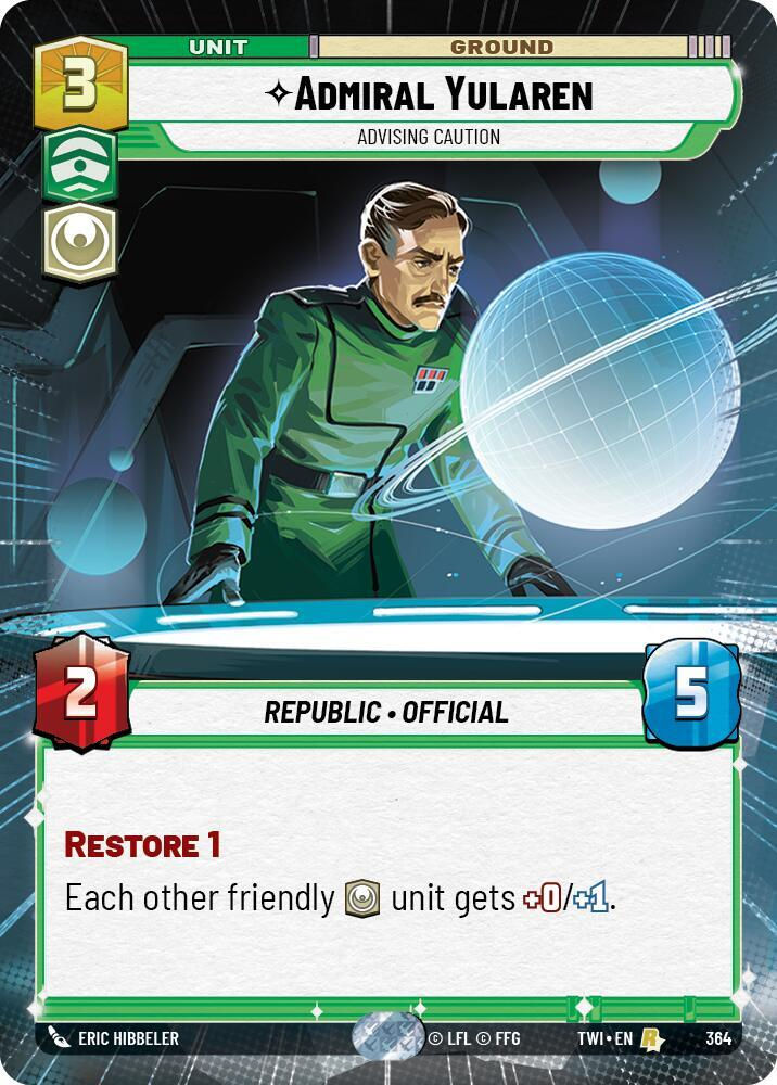 Admiral Yularen - Advising Caution (Hyperspace) (TWI) (364) / Foil