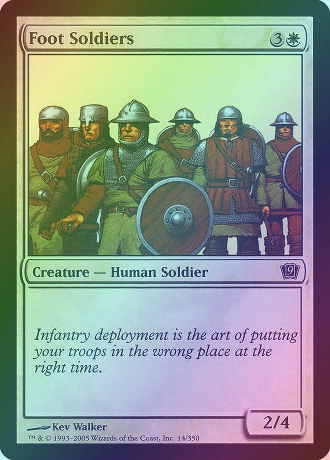 Foot Soldiers (9ED) (14★) / Foil