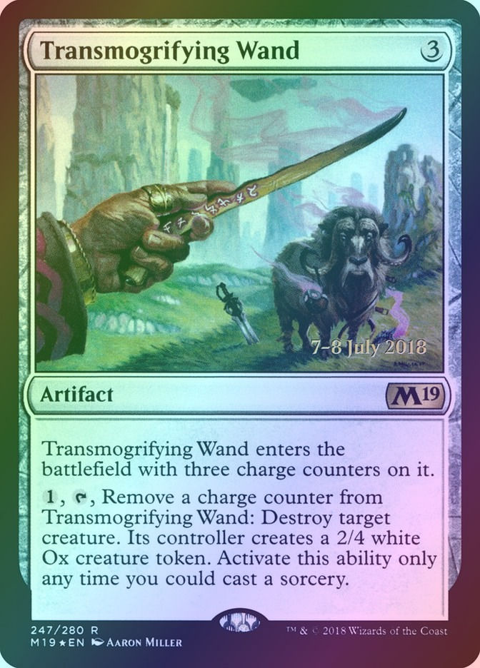 Transmogrifying Wand (PM19) (247s) / Foil