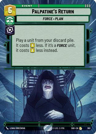 Palpatine's Return (Hyperspace) (SHD_#363) / Foil