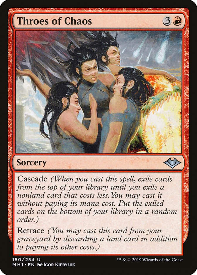 Throes of Chaos (MH1) (150)