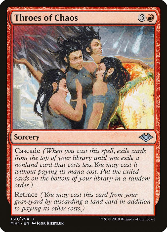 Throes of Chaos (MH1) (150)