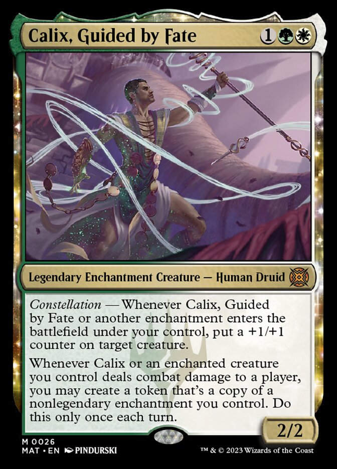 Calix, Guided by Fate (MAT)