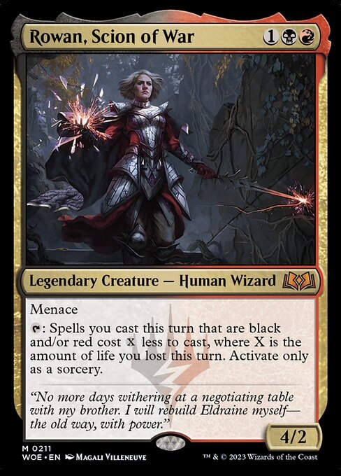 Rowan, Scion of War (woe)