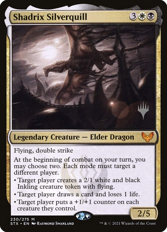 Shadrix Silverquill (PSTX) (230p)