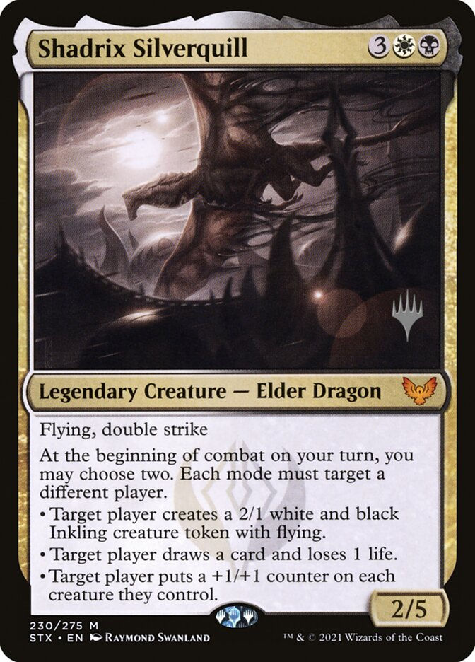 Shadrix Silverquill (PSTX) (230p)