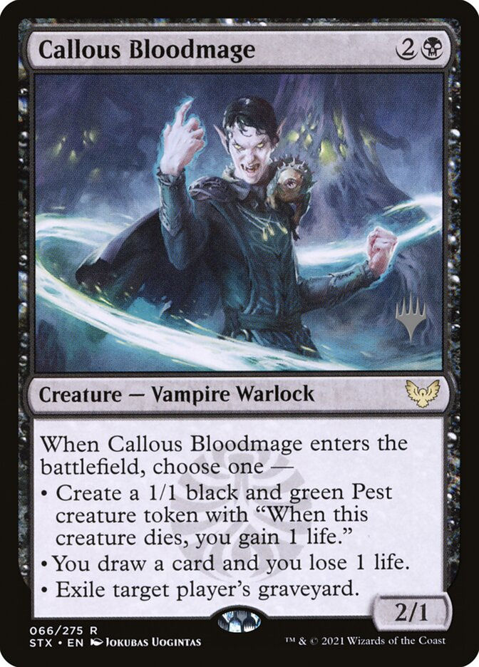 Callous Bloodmage (PSTX) (66p)