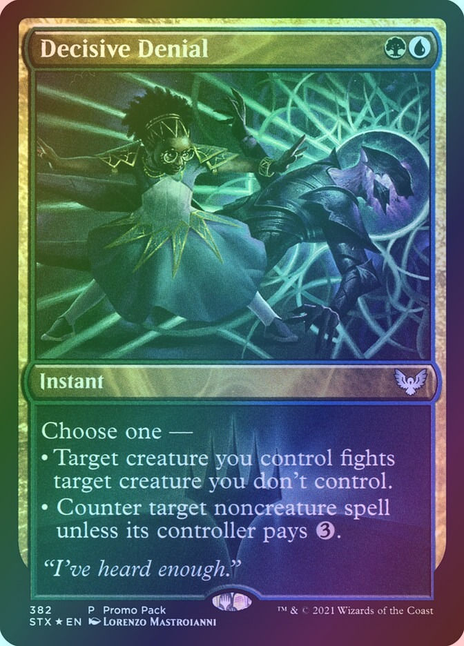 Decisive Denial (STX) (382) / Foil