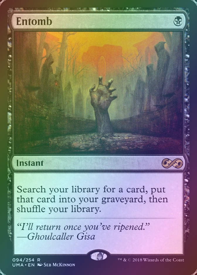 Entomb (UMA) (94) / Foil