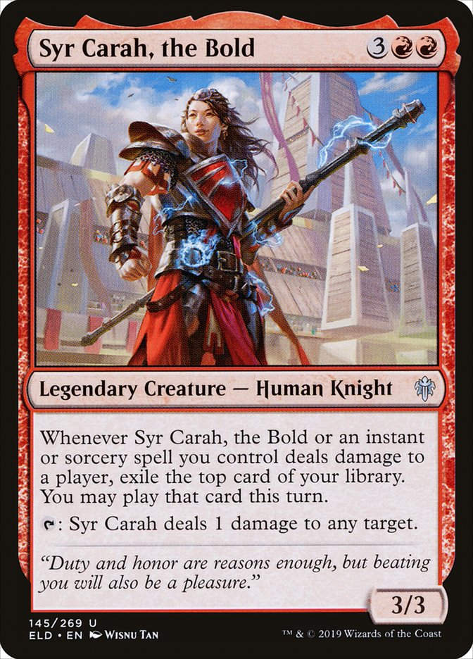 Syr Carah, the Bold (ELD) (145)