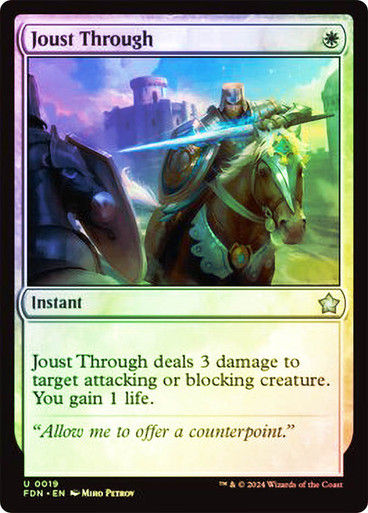 Joust Through (FDN) (19) / Foil