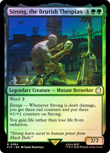 Strong, the Brutish Thespian (pip) (84) / Foil