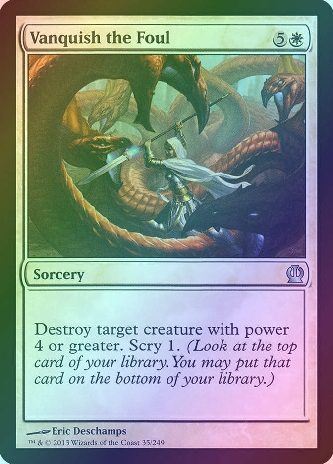 Vanquish the Foul (THS) (35) / Foil