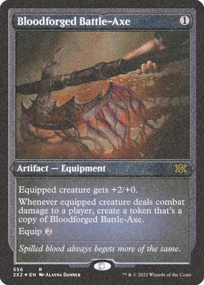 Bloodforged Battle-Axe (2X2) (556) / Foil Etched
