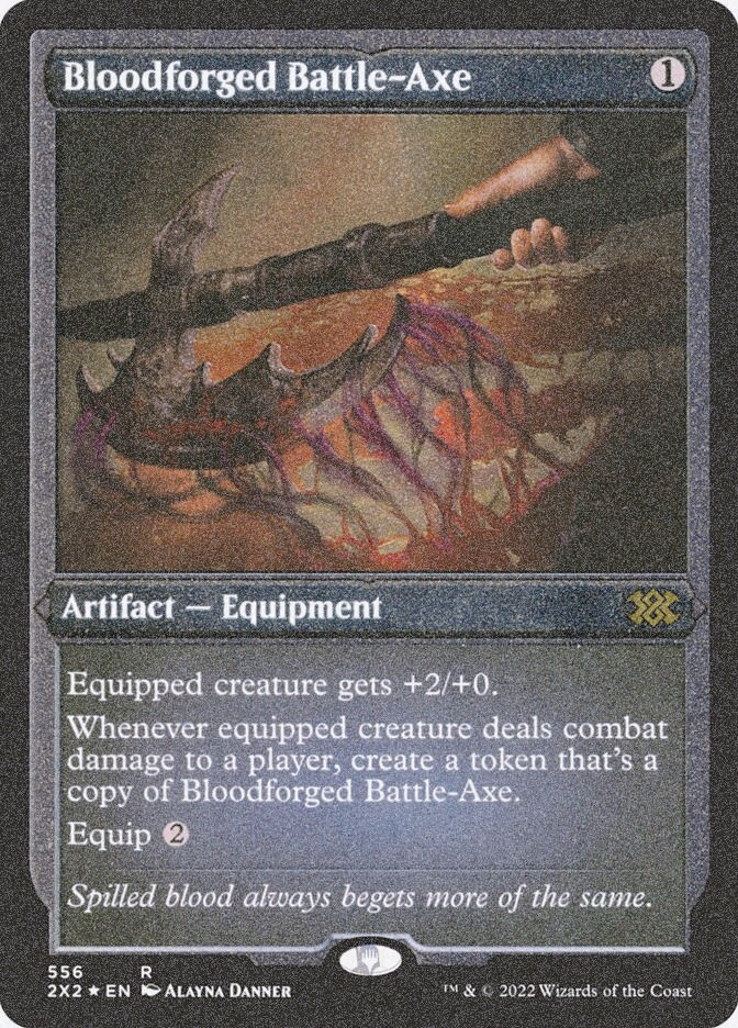 Bloodforged Battle-Axe (2X2) (556) / Foil Etched