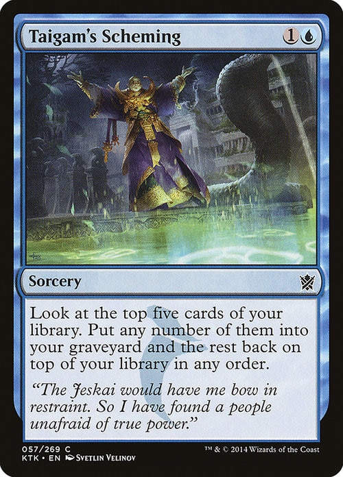Taigam's Scheming (KTK)