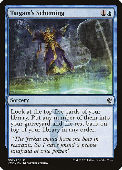 Taigam's Scheming (KTK)