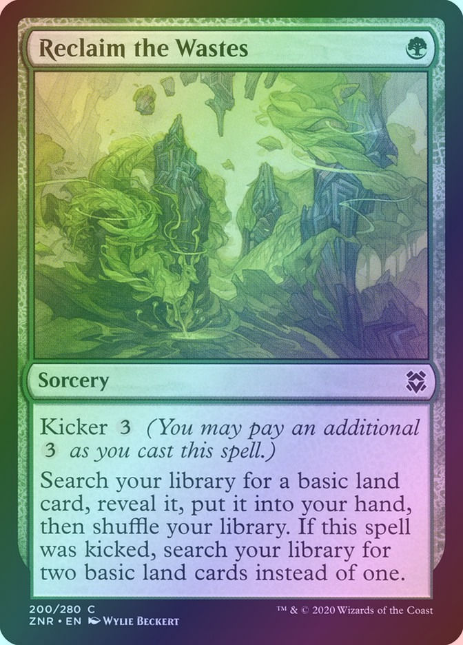 Reclaim the Wastes (ZNR) (200) / Foil