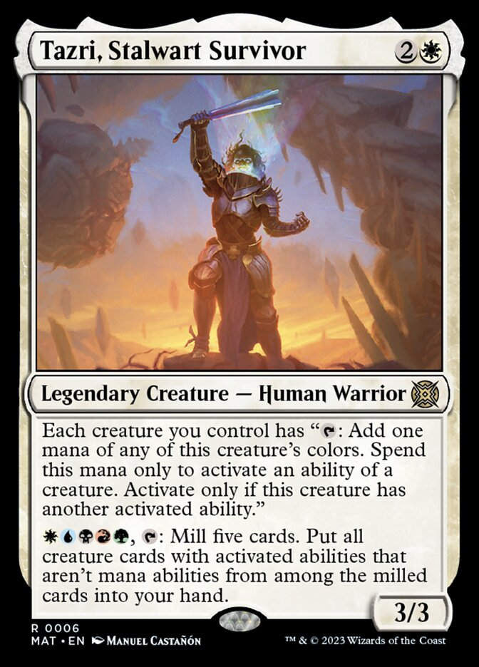 Tazri, Stalwart Survivor (MAT)