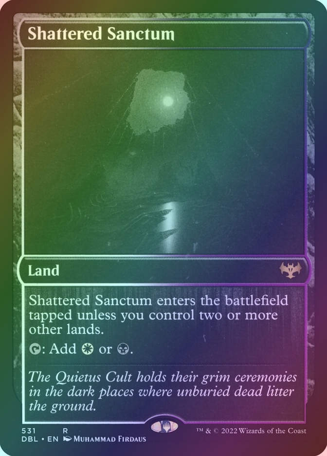 Shattered Sanctum (DBL) (531) / Foil