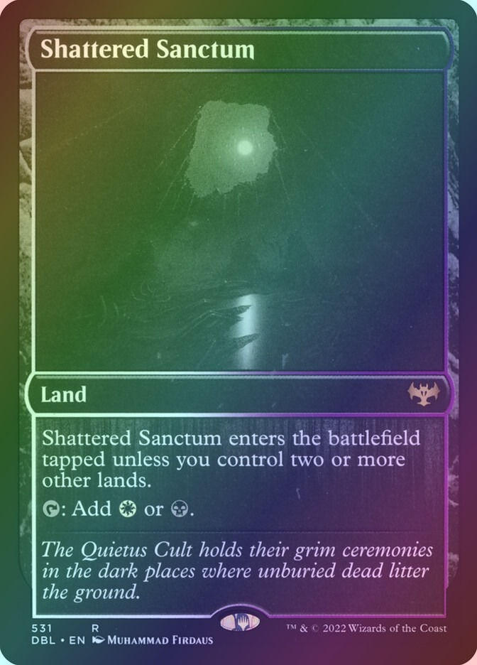 Shattered Sanctum (DBL) (531) / Foil