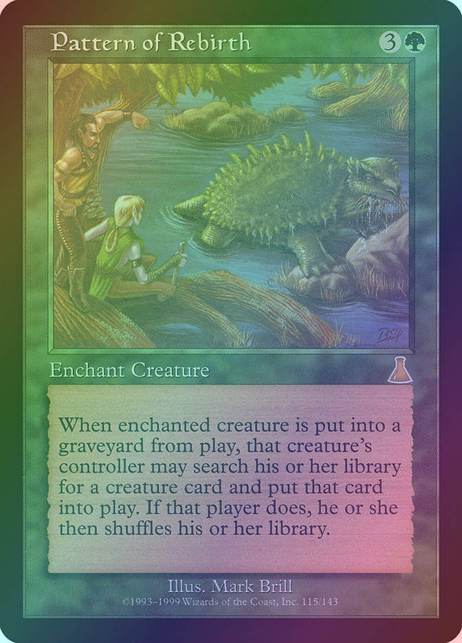 Pattern of Rebirth (UDS) (115) / Foil