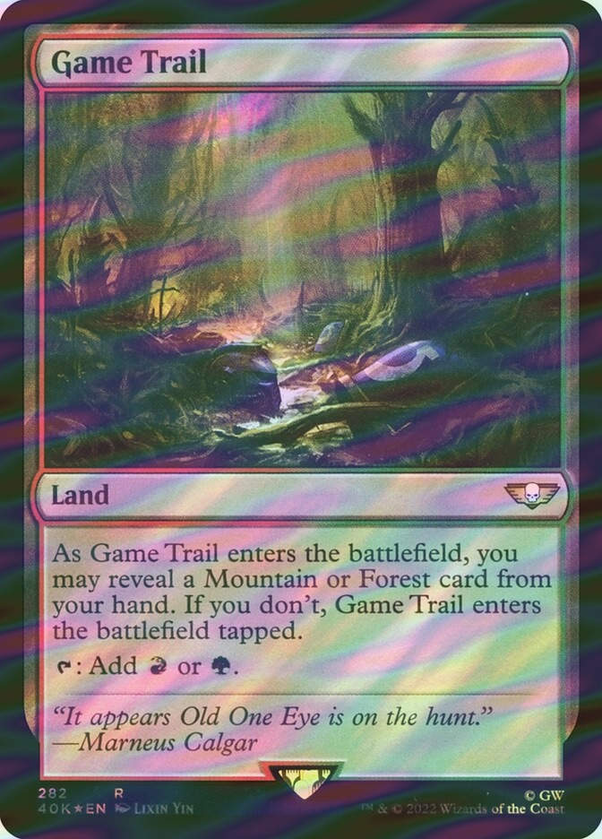 Game Trail (40K) (282★) / Surge Foil