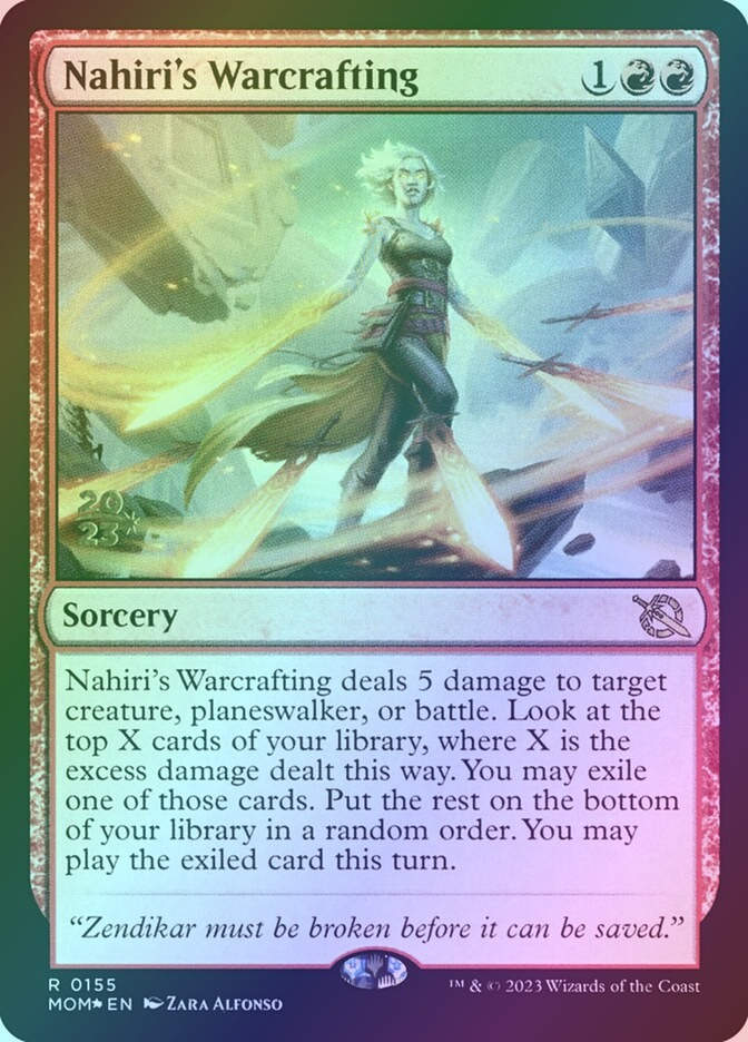 Nahiri's Warcrafting (PMOM) (155s) / Foil